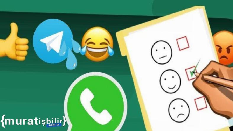 WhatsApp Anketler ve Emojlerle Tepki Özelliği Geliyor WhatsApp Anketler ve Emojlerle Tepki Özelliği Geliyor